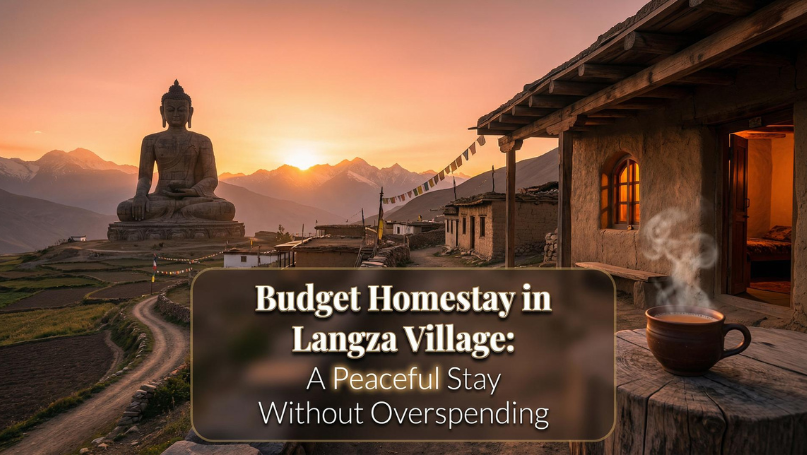Budget Homestay in Langza Village: A Peaceful Stay Without Overspending