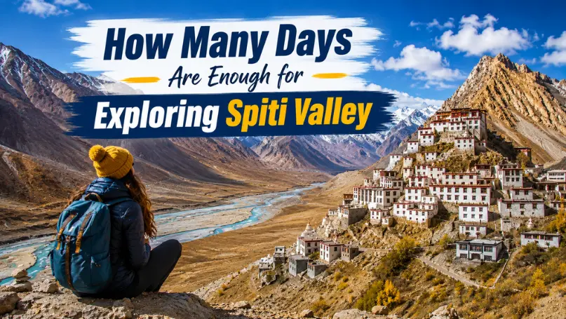 explore in Spiti Valley in a day