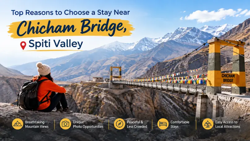 Stay Near Chicham Bridge Spiti Valley